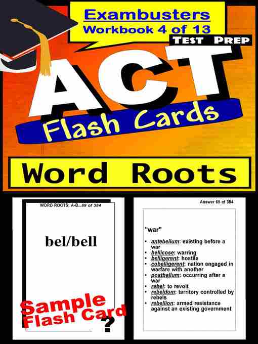 Title details for ACT Test Word Roots—Exambusters Flashcards—Workbook 4 of 13 by ACT Exambusters - Available